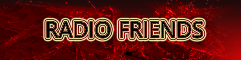 Radio Friends - To Twoja Muzyka...